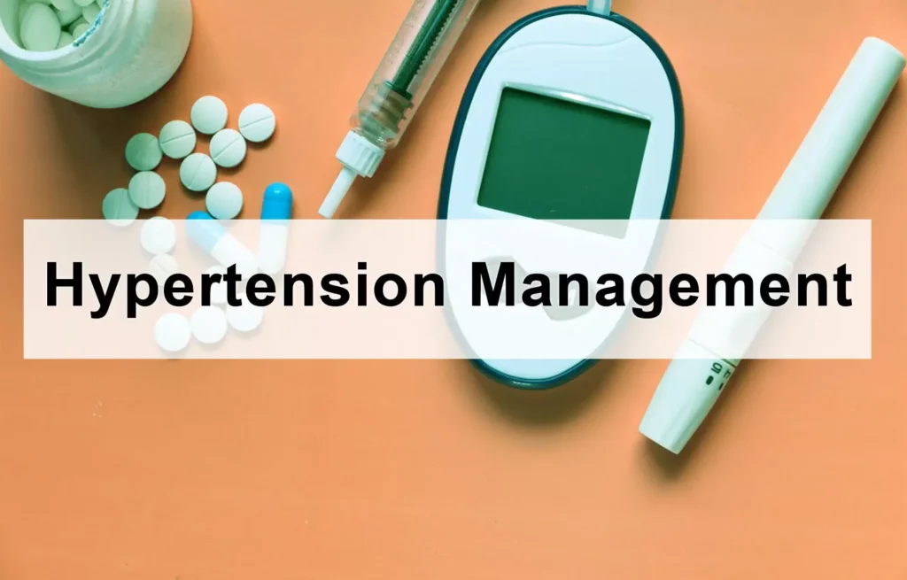 Hypertension Management: Guidelines, Medications, and Lifestyle Modifications Hypertension Management: Guidelines, Medications, and Lifestyle Modifications